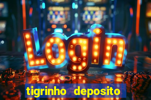 tigrinho deposito de 1 real